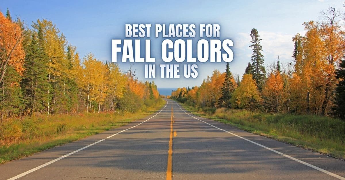 Best Places For Fall Colors In The US