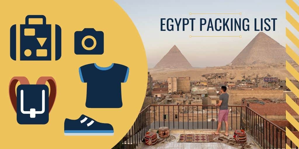 Egypt Packing List - What To Wear, Camera Gear, And More!